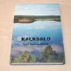 Kalksalo - kylä Lumivaarassa